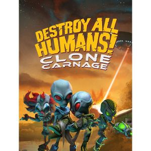 Destroy All Humans! - Clone Carnage CD Key